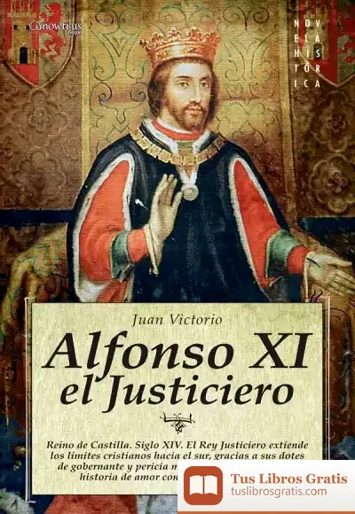 Descargar Alfonso Xi El Justiciero de Niceto Alcalá Zamora