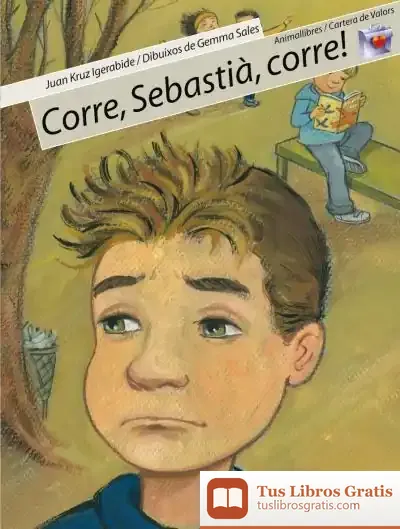 Descargar Corre, Sebastià, Corre! de Juan Kruz Igerabide