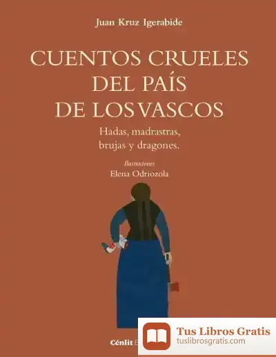 Descargar Cuentos Crueles Del País De Los Vascos Ii
