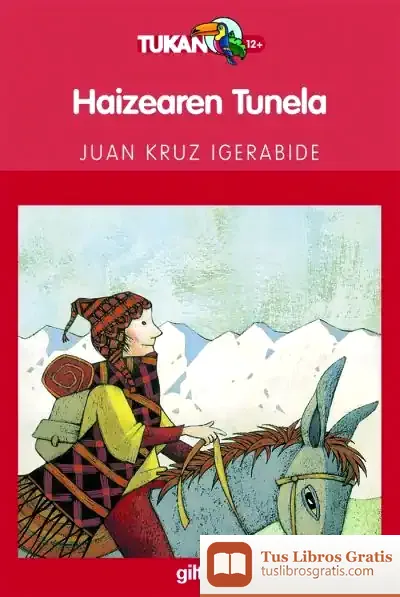 Descargar Haizearen Tunela (El Túnel Del Viento) de Moisés Barcia Rodríguez