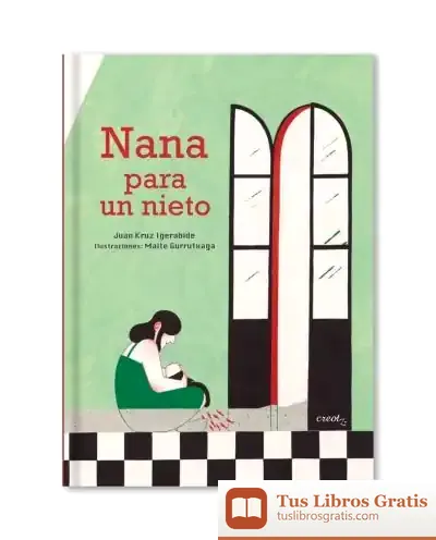 Descargar Nana Para Un Nieto