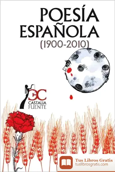 Descargar Poesía Española (1900-2010) de Cristina Pérez Navarro
