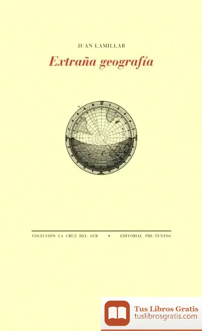Descargar Extraña Geografía de Juan Lamillar