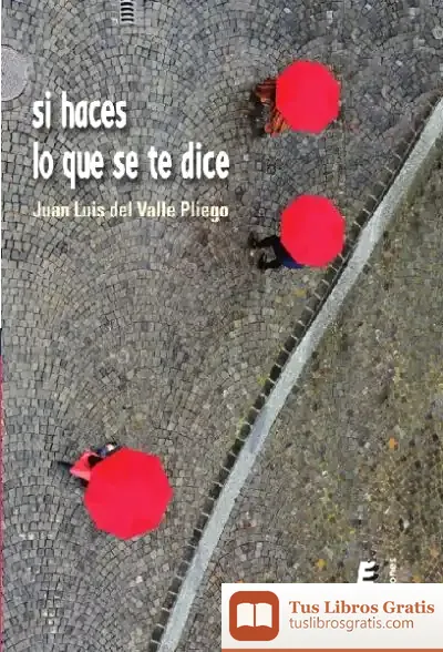 Descargar Si Haces Lo Que Se Te Dice