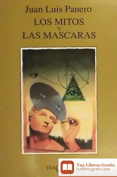 Descargar Los Mitos Y Las Máscaras
