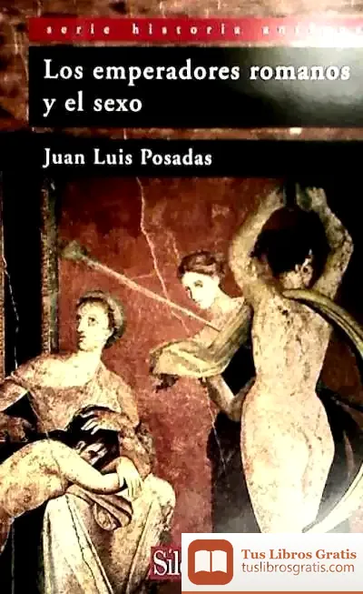 Descargar Los Emperadores Romanos Y El Sexo de Ferrán Sales Aige
