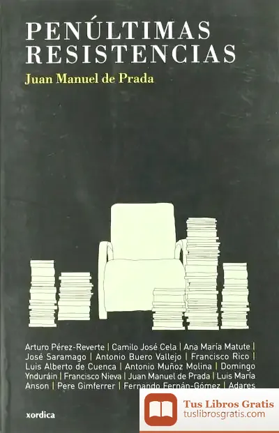 Descargar Penúltimas Resistencias de Juan Manuel de Prada