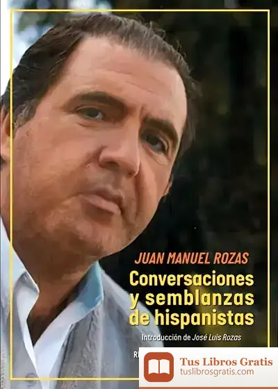 Descargar Conversaciones Y Semblanzas De Hispanistas