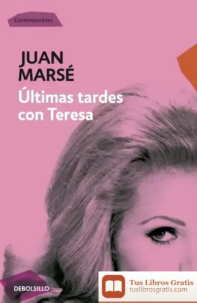 Descargar Últimas Tardes Con Teresa