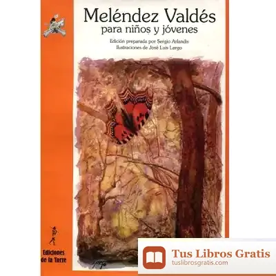 Descargar Juan Meléndez Valdés Para Niños Y Jóvenes