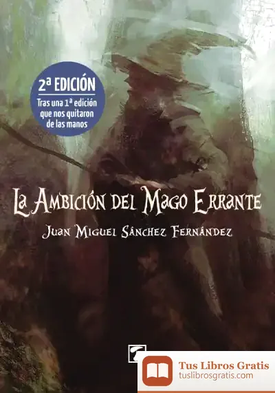 Descargar La Ambición Del Mago Errante