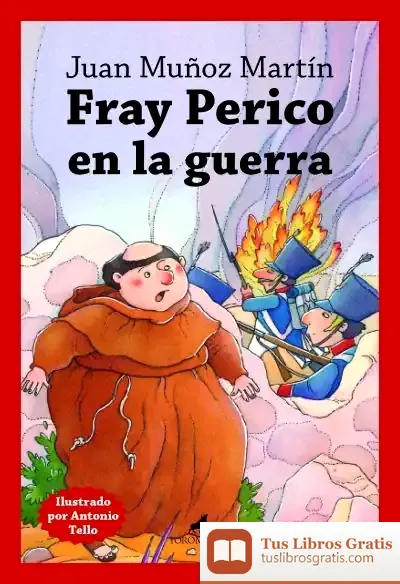 Descargar Fray Perico En La Guerra de Juan Muñoz Martín