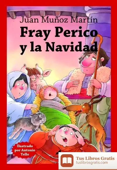 Descargar Fray Perico Y La Navidad de Juan Muñoz Martín