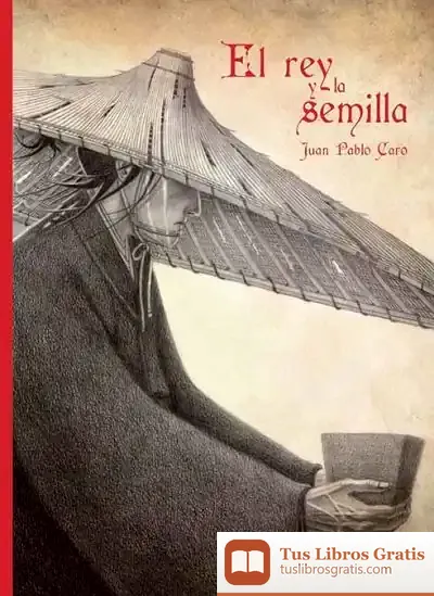 Descargar El Rey Y La Semilla