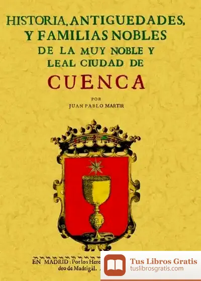 Descargar Cuenca. Historia De La Muy Noble Y Leal Ciudad de Josef Pieper