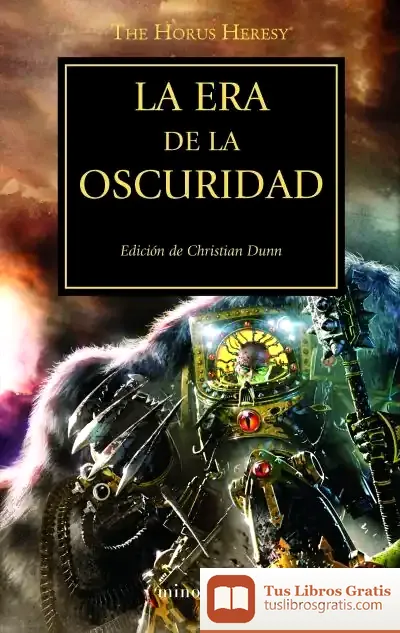 Descargar La Herejía De Horus 16. La Era De La Oscuridad de Pere Rovira