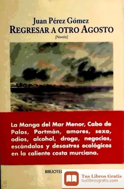 Descargar Regresar A Otro Agosto