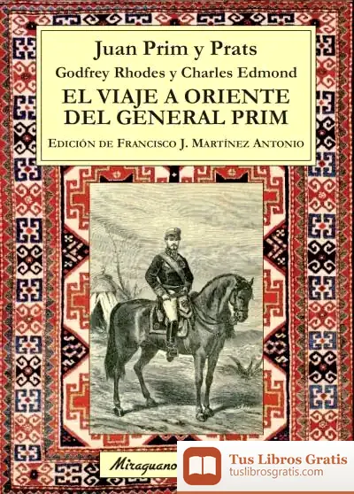 Descargar El Viaje A Oriente Del General Prim