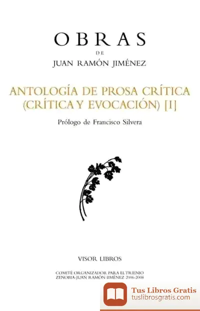 Descargar Antología De Prosa Crítica (Crítica Y Evocación) [I]