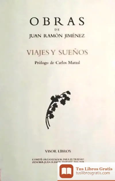 Descargar O.C. Juan Ramon Jimenez Viajes Y Sueños de Francisco Miguel Martínez Pérez