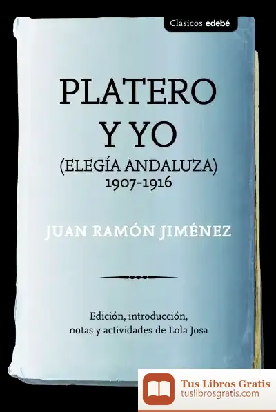 Descargar Platero Y Yo (Nueva Edición)
