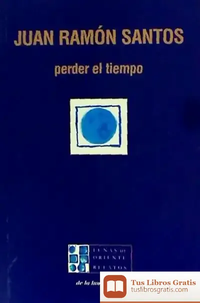 Descargar Perder El Tiempo