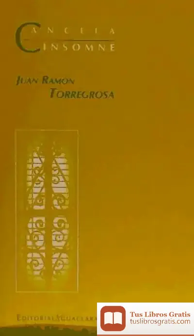 Descargar Cancela Insomne de Juan Ramón Torregrosa