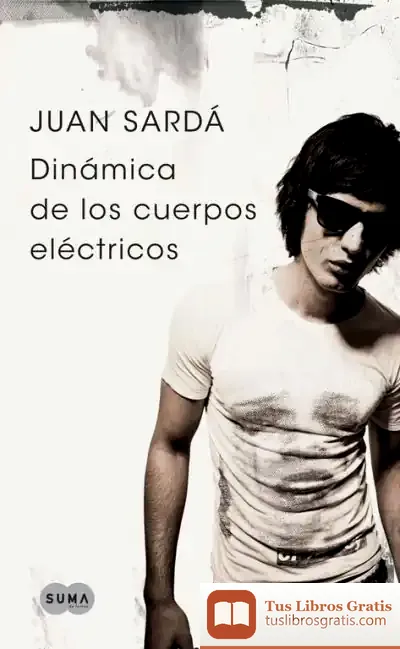Descargar Dinámica De Los Cuerpos Eléctricos de Varios Autores