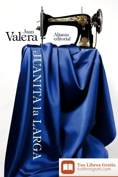 Descargar Juanita La Larga de Juan Valera
