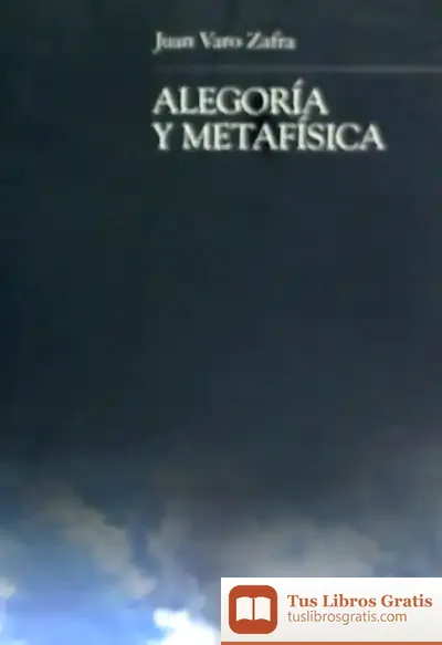 Descargar Alegoría Y Metafísica