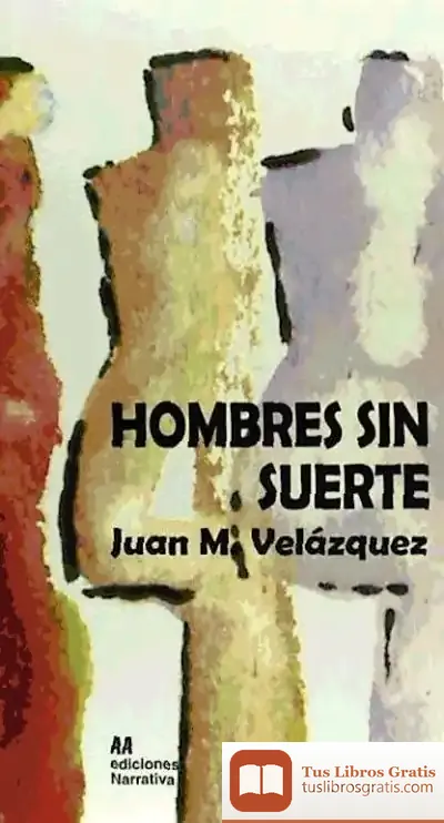 Descargar Hombres Sin Suerte