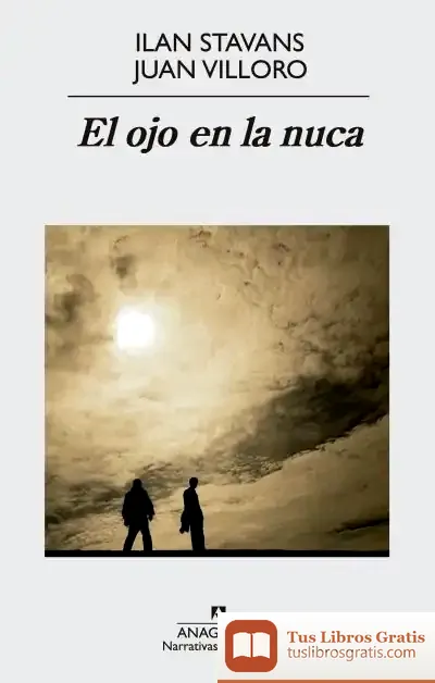 Descargar El Ojo En La Nuca de Juan Villoro