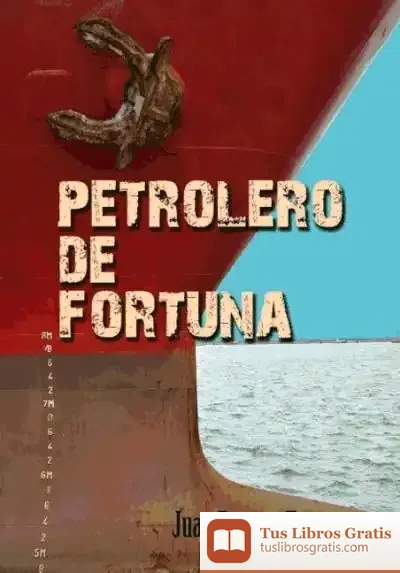 Descargar Petrolero De Fortuna de Equip Susaeta