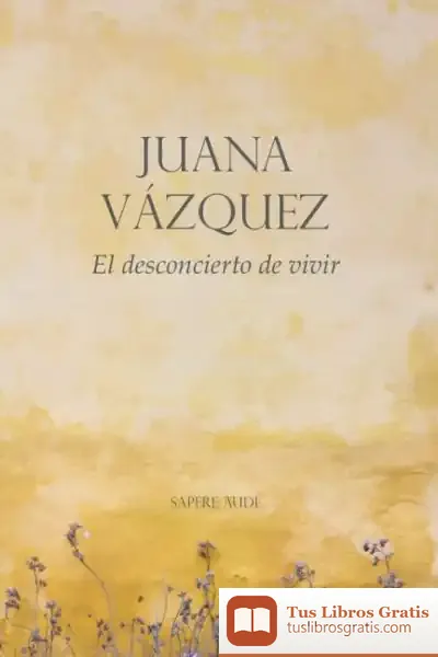 Descargar El Desconcierto De Vivir