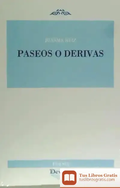 Descargar Paseos O Derivas