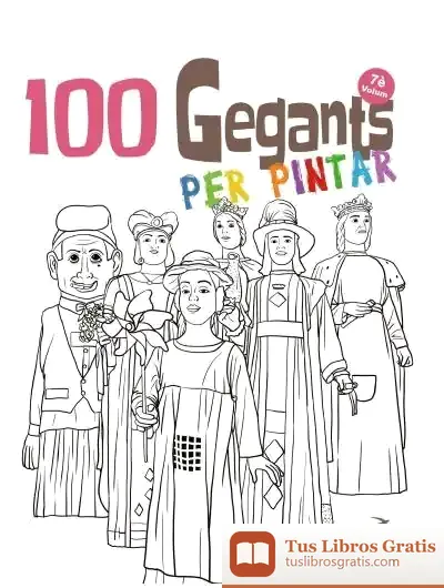 Descargar 100 Gegants Per Pintar. Volum 7 de Juanolo