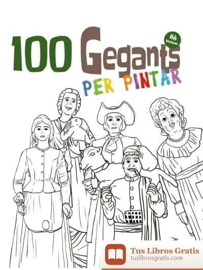 Descargar 100 Gegants Per Pintar. Volum 8 de Juanolo