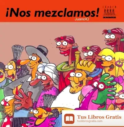 Descargar ¡Nos Mezclamos! de Juanolo