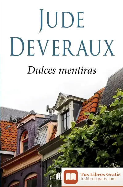 Descargar Dulces Mentiras de Jude Deveraux