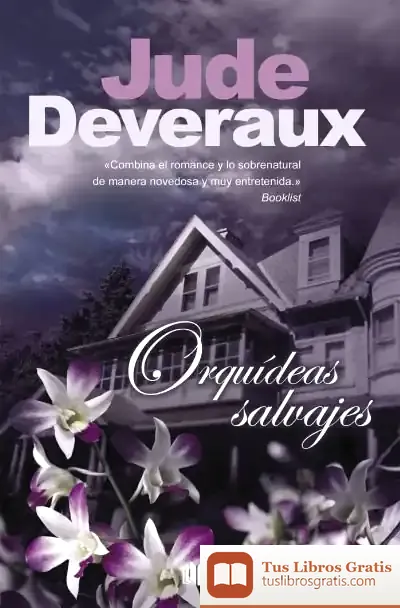Descargar Orquideas Salvajes de Jude Deveraux