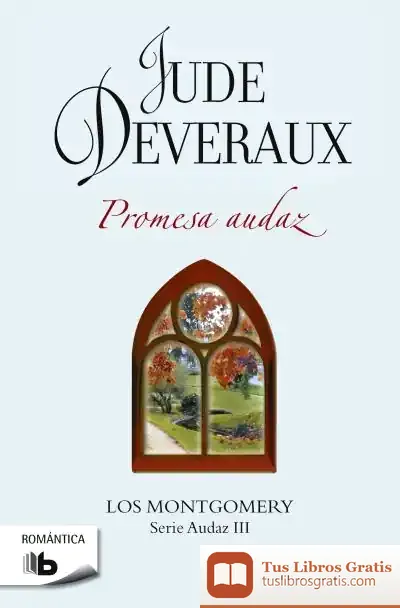 Descargar Promesa Audaz (Serie Audaz 3) de Jude Deveraux