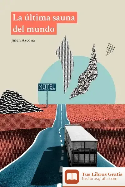 Descargar La Última Sauna Del Mundo