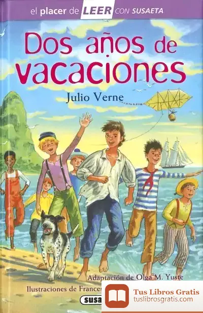 Descargar El Placer De Leer Con Susaeta - Nivel 4. Dos Años De Vacaciones de Julio Verne