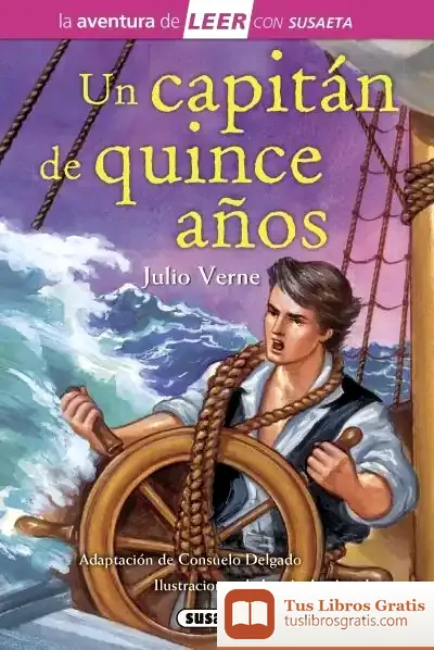 Descargar La Aventura De Leer Con Susaeta - Nivel 3. Un Capitán De Quince Años
