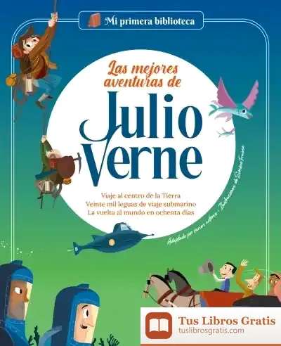 Descargar Las Mejores Aventuras De Julio Verne de Julio Verne