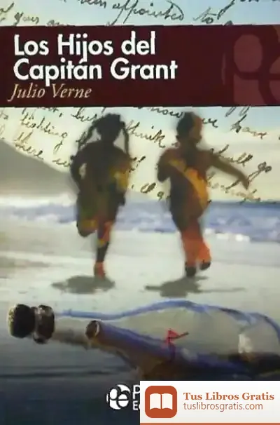 Descargar Los Hijos Dle Capitán Grant de Julio Verne