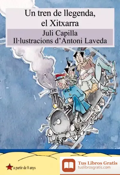 Descargar Un Tren De Llegenda, El Xitxarra