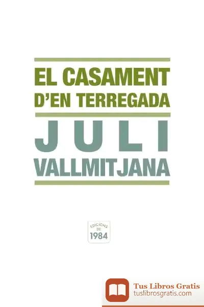 Descargar El Casament D'En Terregada
