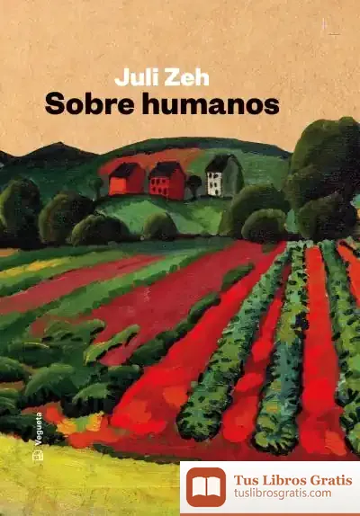 Descargar Sobre Humanos de Juli Zeh