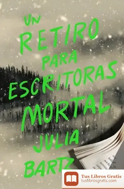 Descargar Un Retiro Para Escritoras Mortal